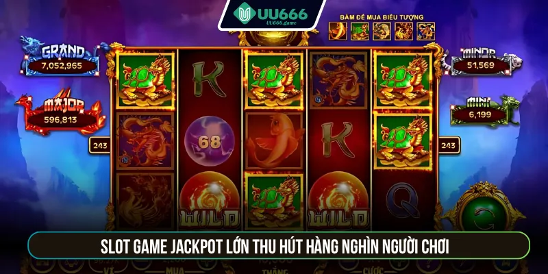 Slot game jackpot lớn thu hút hàng nghìn người chơi