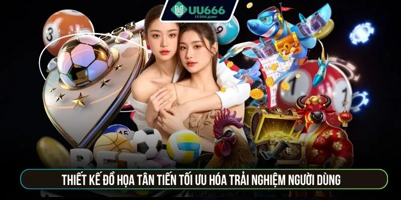 Thiết kế đồ họa tân tiến tối ưu hóa trải nghiệm người dùng